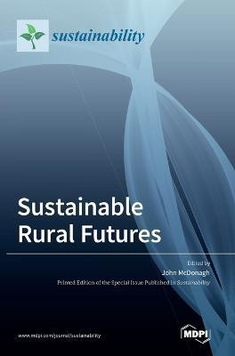 Sustainable Rural Futures(English, Hardcover, unknown)