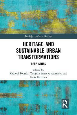 Heritage and Sustainable Urban Transformations(English, Paperback, unknown)