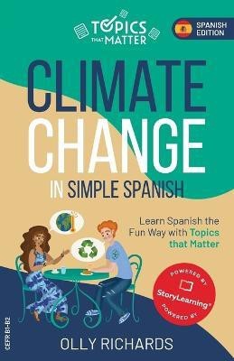 Climate Change in Simple Spanish(English, Paperback, Richards Olly)