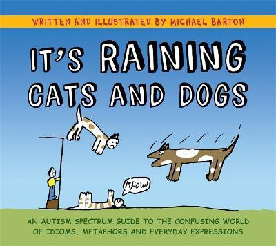 It's Raining Cats and Dogs(English, Paperback, Barton Michael)