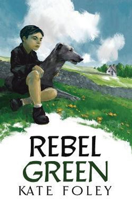 Rebel Green(English, Paperback, Foley Kate)