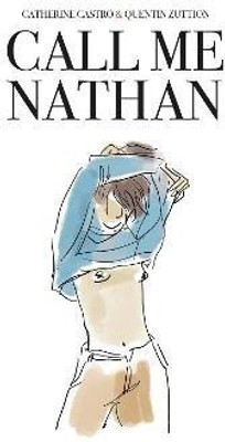 Call Me Nathan(English, Paperback, Castro Catherine)