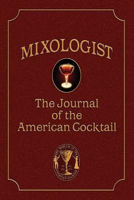Mixologist(English, Paperback, Brown Jared McDaniel)