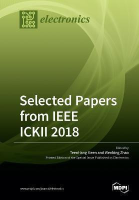 Selected Papers from IEEE ICKII 2018(English, Paperback, unknown)
