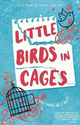 Little Birds in Cages(English, Paperback, Leith Victoria Jane)