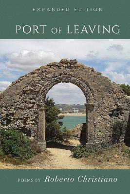 Port of Leaving(English, Paperback, Christiano Roberto)