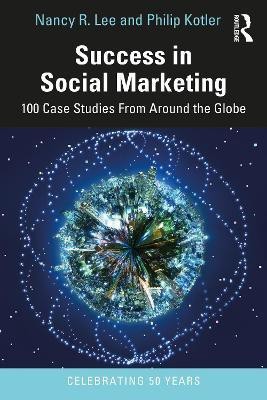 Success in Social Marketing(English, Paperback, Lee Nancy R.)