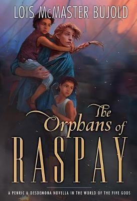 The Orphans of Raspay(English, Hardcover, Bujold Lois McMaster)