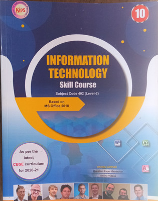 Kips Information Technology Skill Course Subject Code 402(Level -2) Class 10 For CBSE Students(Paperback, Panel of experts)