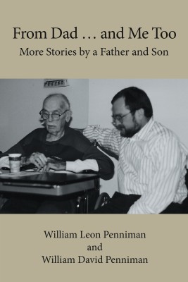 From Dad ... and Me Too(English, Paperback, Penniman William Leon)