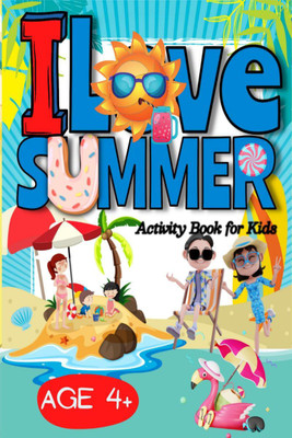I love Summer Activity Book for Kids(English, Paperback, Blake Mcnee)