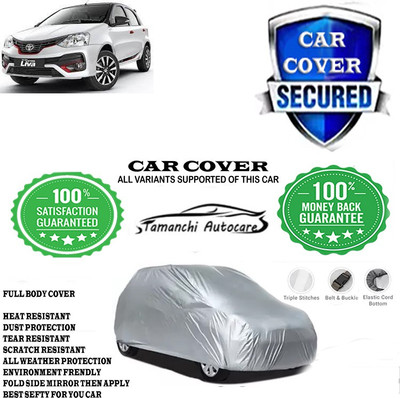 Tamanchi Autocare Car Cover For Toyota Etios Liva V Limited Edition(Silver)