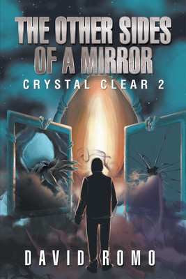 The Other Sides of a Mirror(English, Hardcover, Romo David)