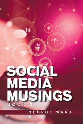 Social Media Musings(English, Paperback, Waas George)