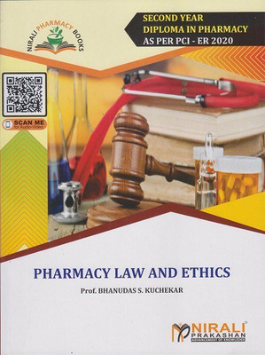 PHARMACY LAW AND ETHICS - Second Year Diploma Pharmacy (SYDPharm) - PCI's ER 2020 Syllabus(Paperback, Prof. Bhanudas S. Kuchekar)