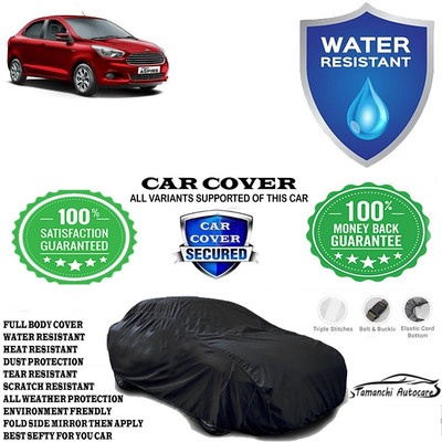 Tamanchi Autocare Car Cover For Ford Figo Aspire 1.2 Ti-VCT Trend(Black)