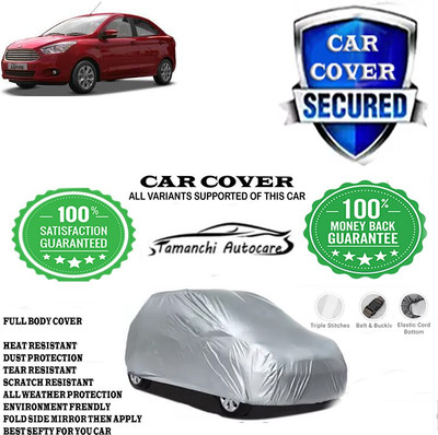 Tamanchi Autocare Car Cover For Ford Figo Aspire Trend Plus Petrol(Silver)