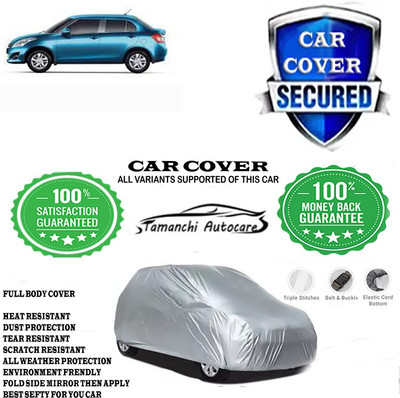 Tamanchi Autocare Car Cover For Maruti Suzuki Swift Dzire ZDI Plus Diesel(Silver)