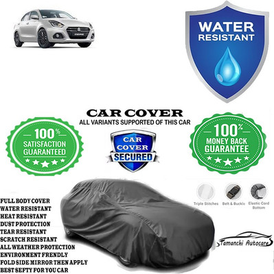 Tamanchi Autocare Car Cover For Maruti Suzuki Swift Dzire(Grey)