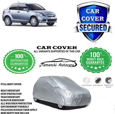 Tamanchi Autocare Car Cover For Maruti Suzuki Swift Dzire LDI Optional(Silver)