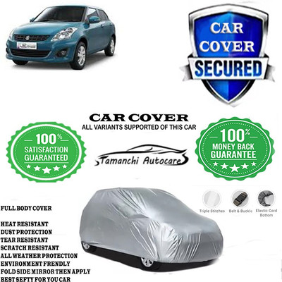 Tamanchi Autocare Car Cover For Maruti Suzuki Swift Dzire ZXI Plus Petrol(Silver)