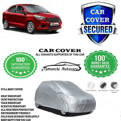 Tamanchi Autocare Car Cover For Ford Figo Aspire Titanium Plus Diesel(Silver)