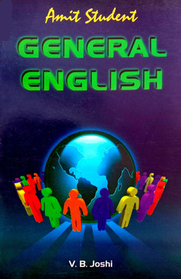 Amit Student General English (A Self Approach To English Learning) For All Classes(Paperback, Hindi, VB Joshi)