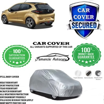 Tamanchi Autocare Car Cover For Tata Altroz XT Petrol(Silver)