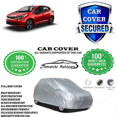 Tamanchi Autocare Car Cover For Tata Altroz XZ Option Diesel(Silver)