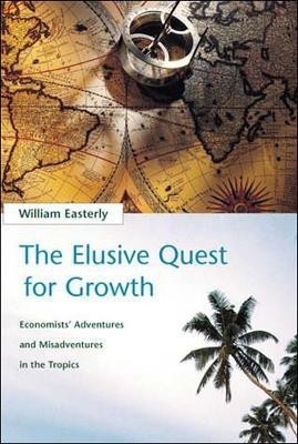 The Elusive Quest for Growth(English, Paperback, Easterly William R.)