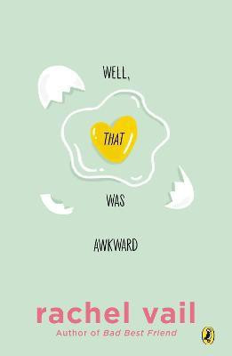 Well, That Was Awkward(English, Paperback, Vail Rachel)