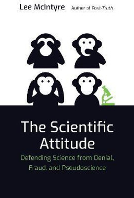 The Scientific Attitude(English, Paperback, McIntyre Lee)