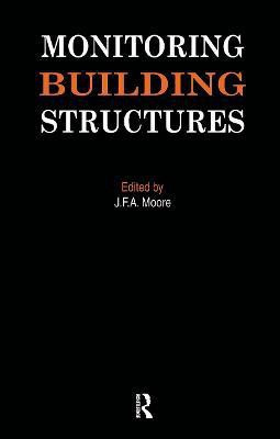 Monitoring Building Structures(English, Hardcover, unknown)