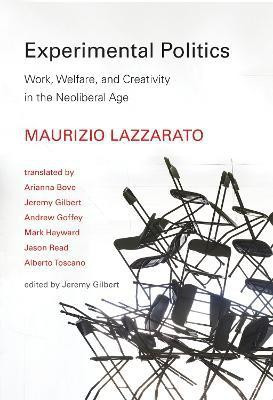 Experimental Politics(English, Hardcover, Lazzarato Maurizio)