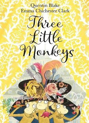 Three Little Monkeys(English, Hardcover, Blake Quentin)