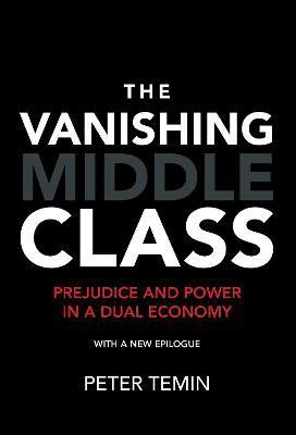 The Vanishing Middle Class(English, Paperback, Temin Peter)