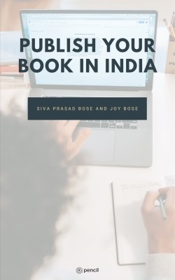 Publish Your Book in India(English, Paperback, Bose Siva Prasad, Joy)