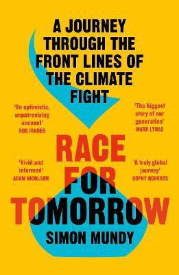 Race for Tomorrow(English, Paperback, Mundy Simon)