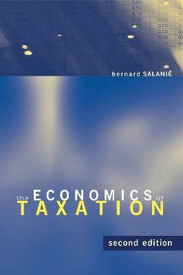 The Economics of Taxation(English, Hardcover, Salanie Bernard)