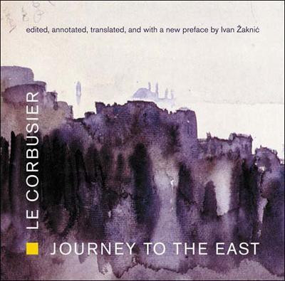 Journey to the East(English, Paperback, Le Corbusier)