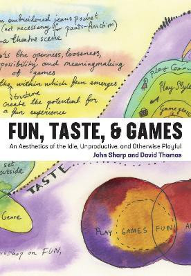 Fun, Taste, & Games(English, Hardcover, Sharp John)