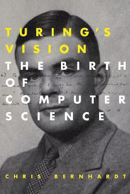 Turing's Vision(English, Paperback, Bernhardt Chris)
