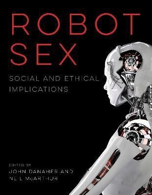 Robot Sex(English, Paperback, unknown)