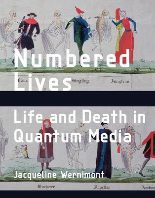 Numbered Lives(English, Hardcover, Wernimont Jacqueline)