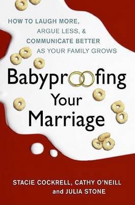 Babyproofing Your Marriage(English, Hardcover, Cockrell Stacie)