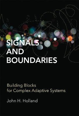 Signals and Boundaries(English, Paperback, Holland John H.)
