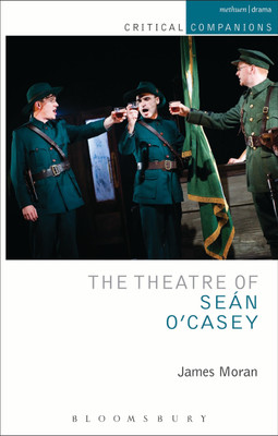The Theatre of Sean O'Casey(English, Paperback, Moran James)
