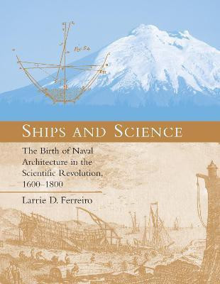 Ships and Science(English, Paperback, Ferreiro Larrie D.)