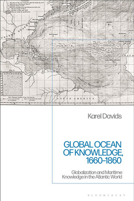 Global Ocean of Knowledge, 1660-1860(English, Paperback, Davids Karel)