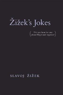 Zizek's Jokes(English, Paperback, Zizek Slavoj)